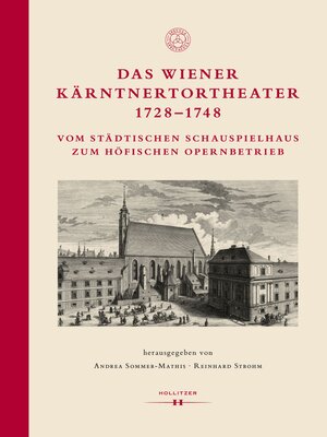 cover image of Das Wiener Kärntnertortheater 1728–1748